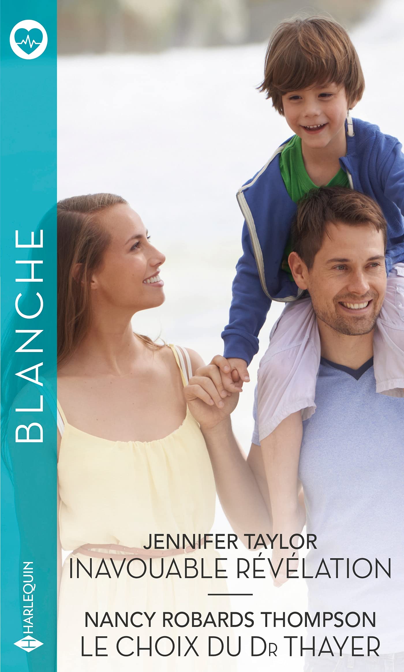 Inavouable révélation - Le choix du Dr Thayer 9782280461832