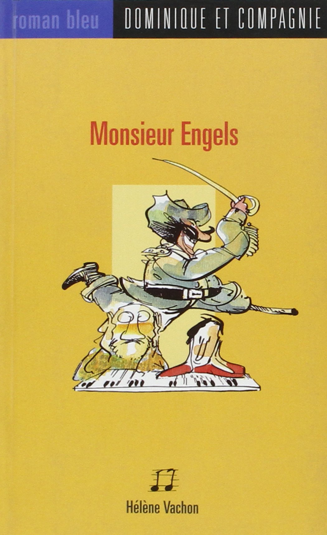 Monsieur Engels 9782895121633