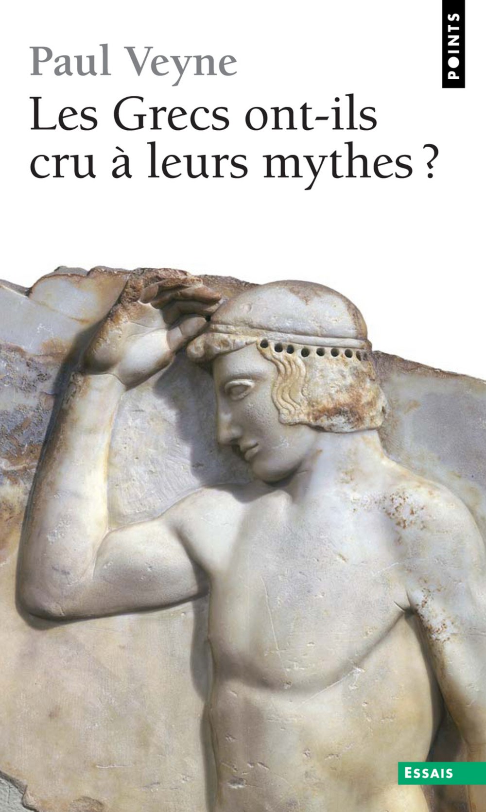 Les Grecs ont-ils cru à leurs mythes? 9782020159531