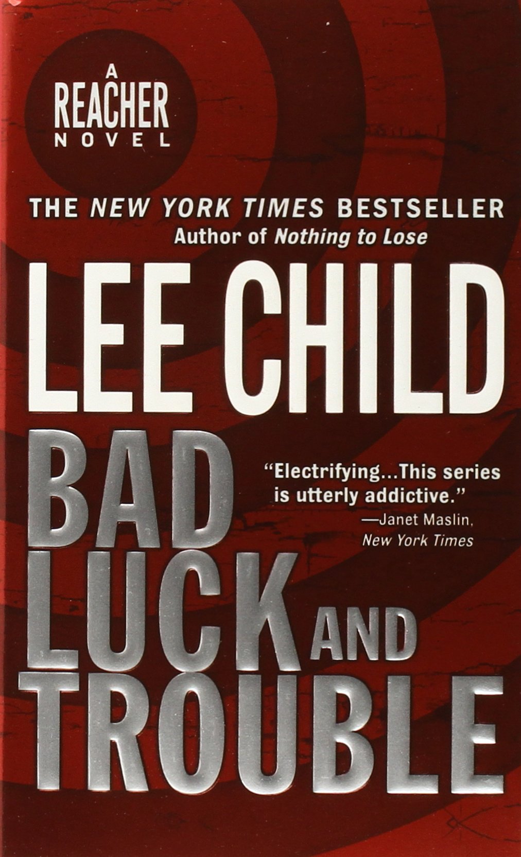 Bad Luck and Trouble: A Jack Reacher Novel 9780440243663