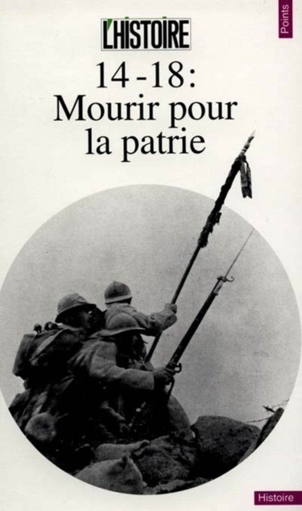 14-18 : Mourir pour la patrie 9782020146562