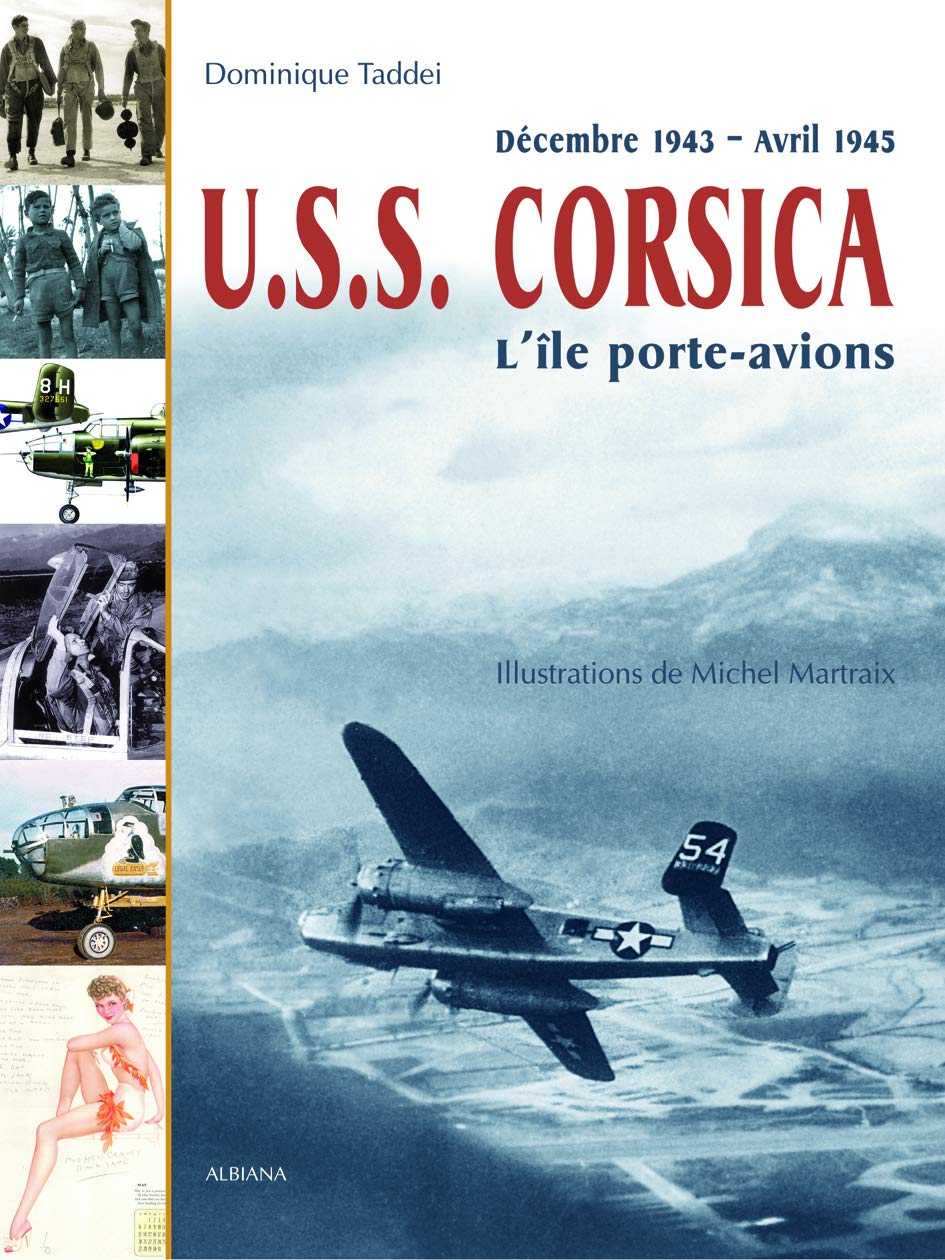USS Corsica, l'île porte-avions : Décembre 1943 - Avril 1945 9782846980067