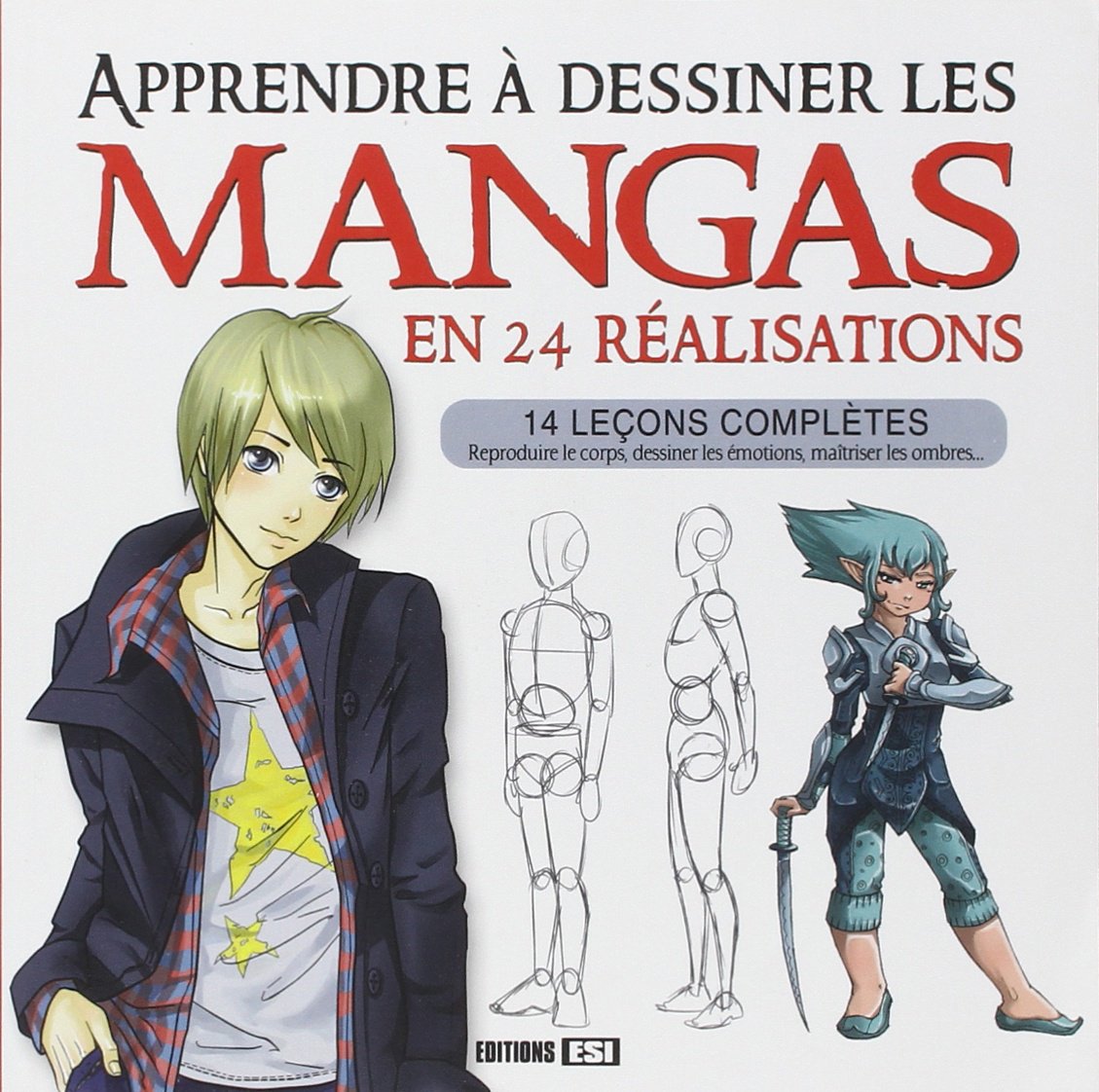 apprendre a dessiner les mangas en 24 realisations (0) 9782353559480