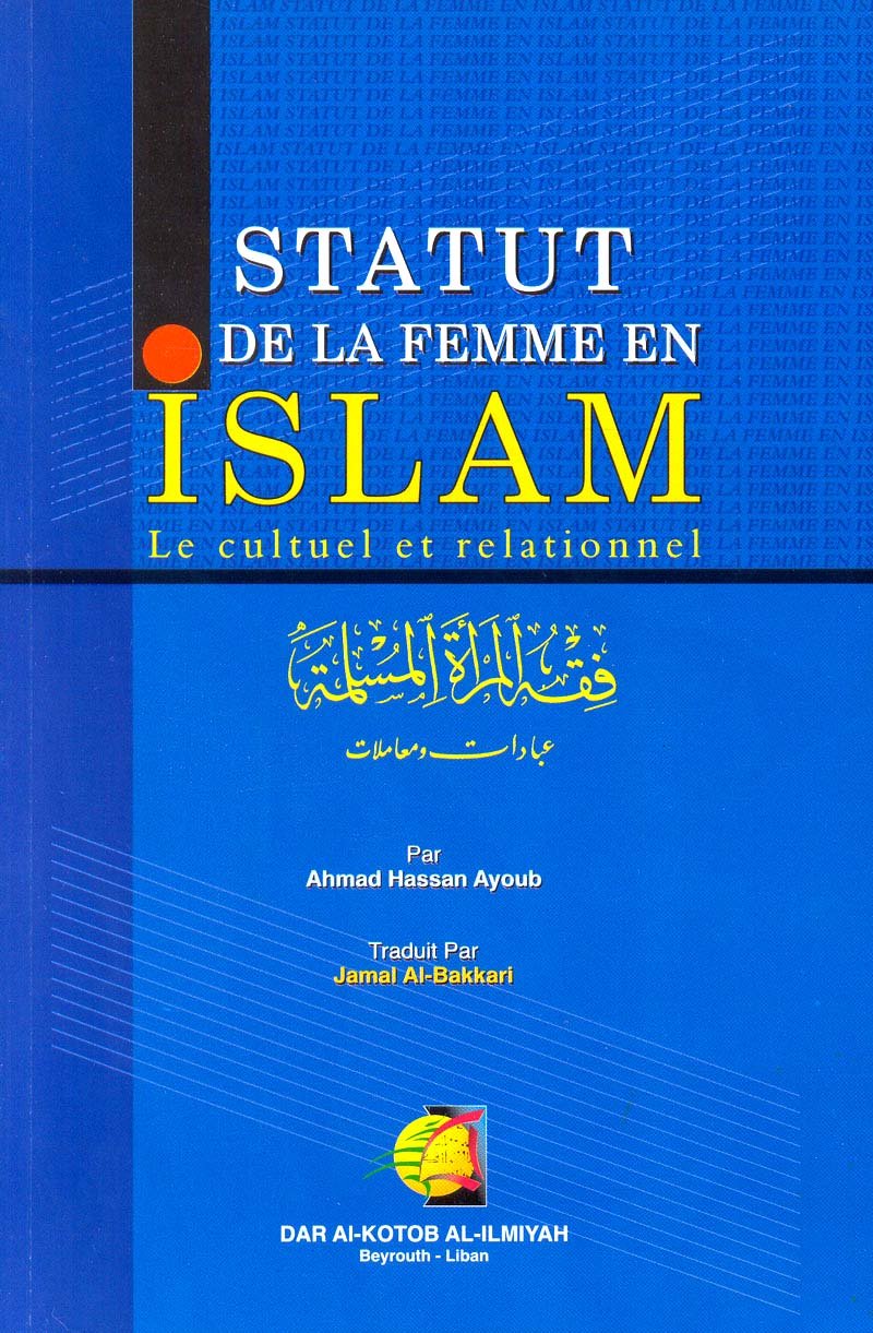 Statut de la femme en Islam 9782745134226