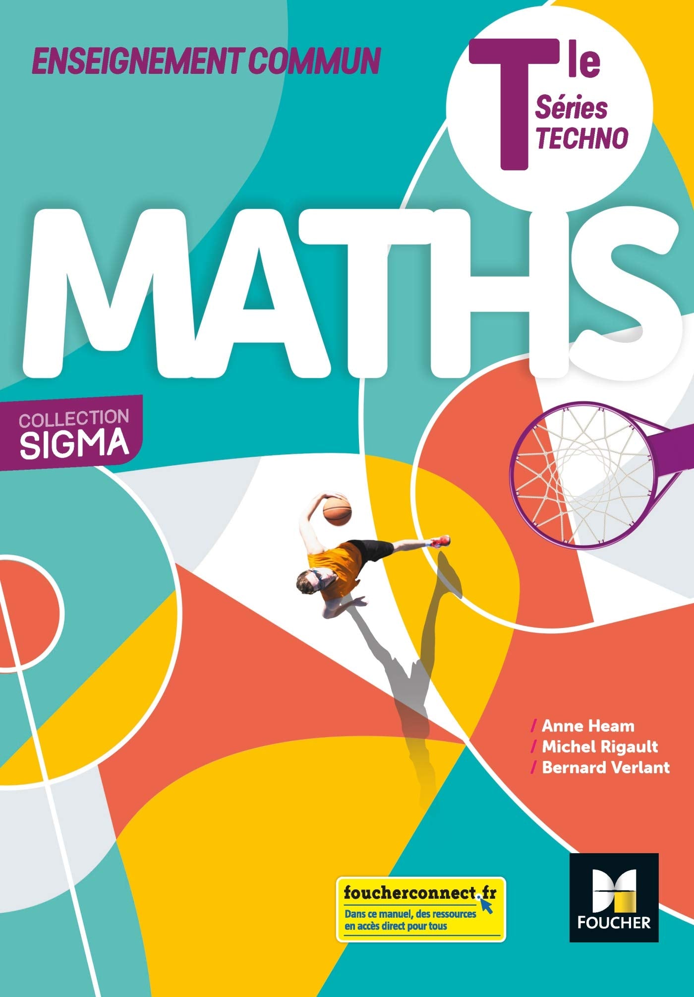 Sigma - Enseignement commun MATHS Tle séries technologiques 9782216157891