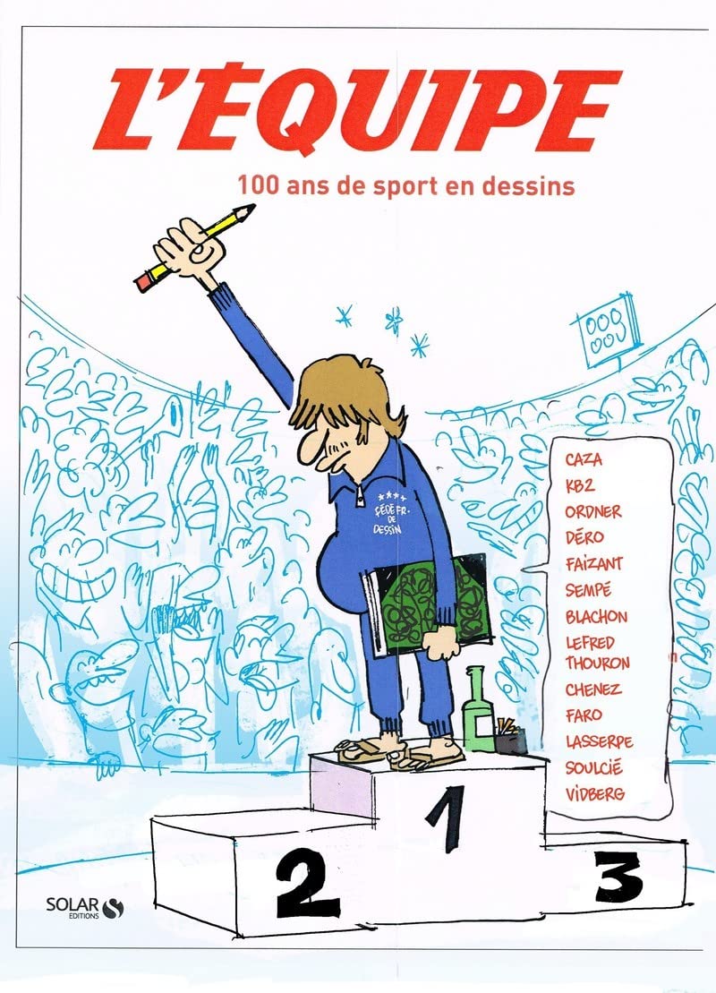 100 ans de dessins de L'Équipe 9782263162596