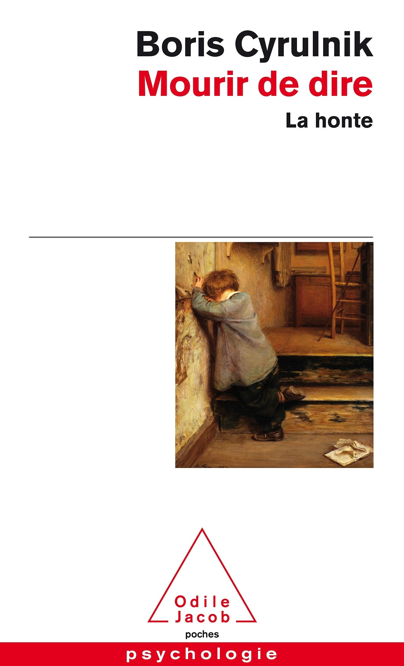 Mourir de dire: La honte 9782738128263