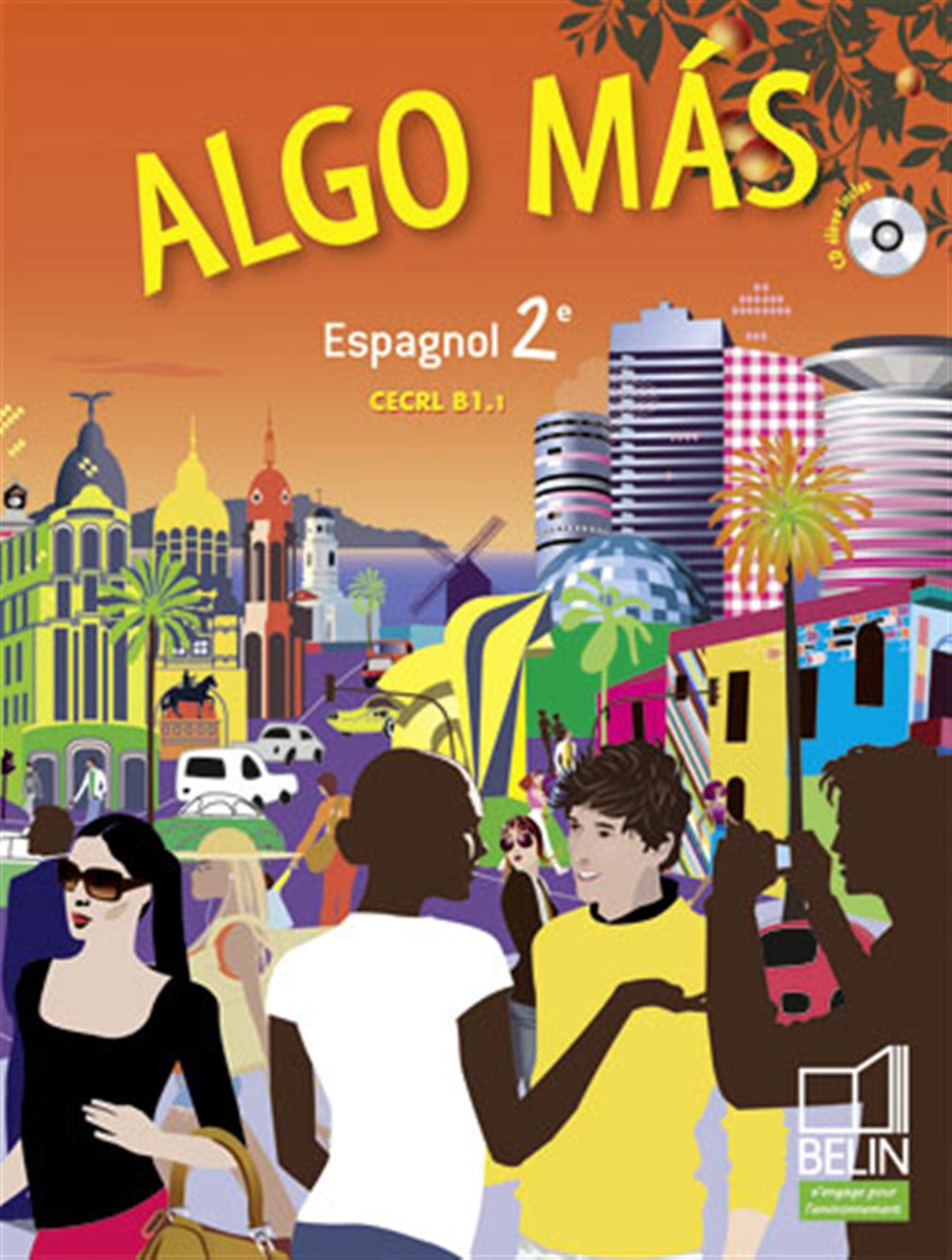 Algo más - 2e: Manuel élève 9782701149882