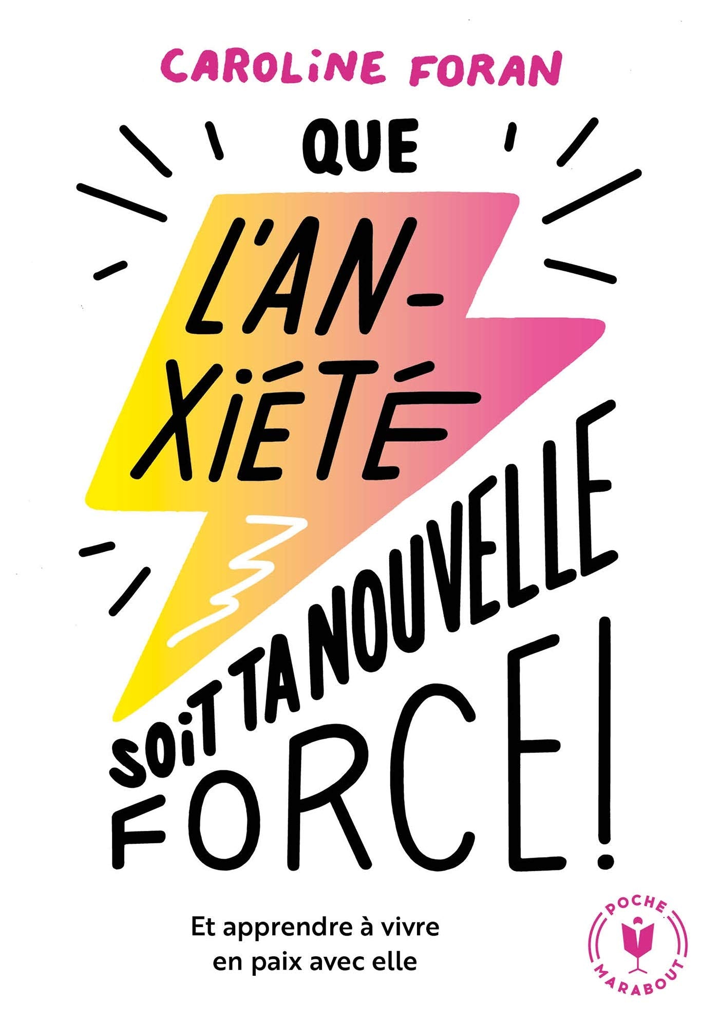 Que l'anxiété soit ta nouvelle force 9782501135290