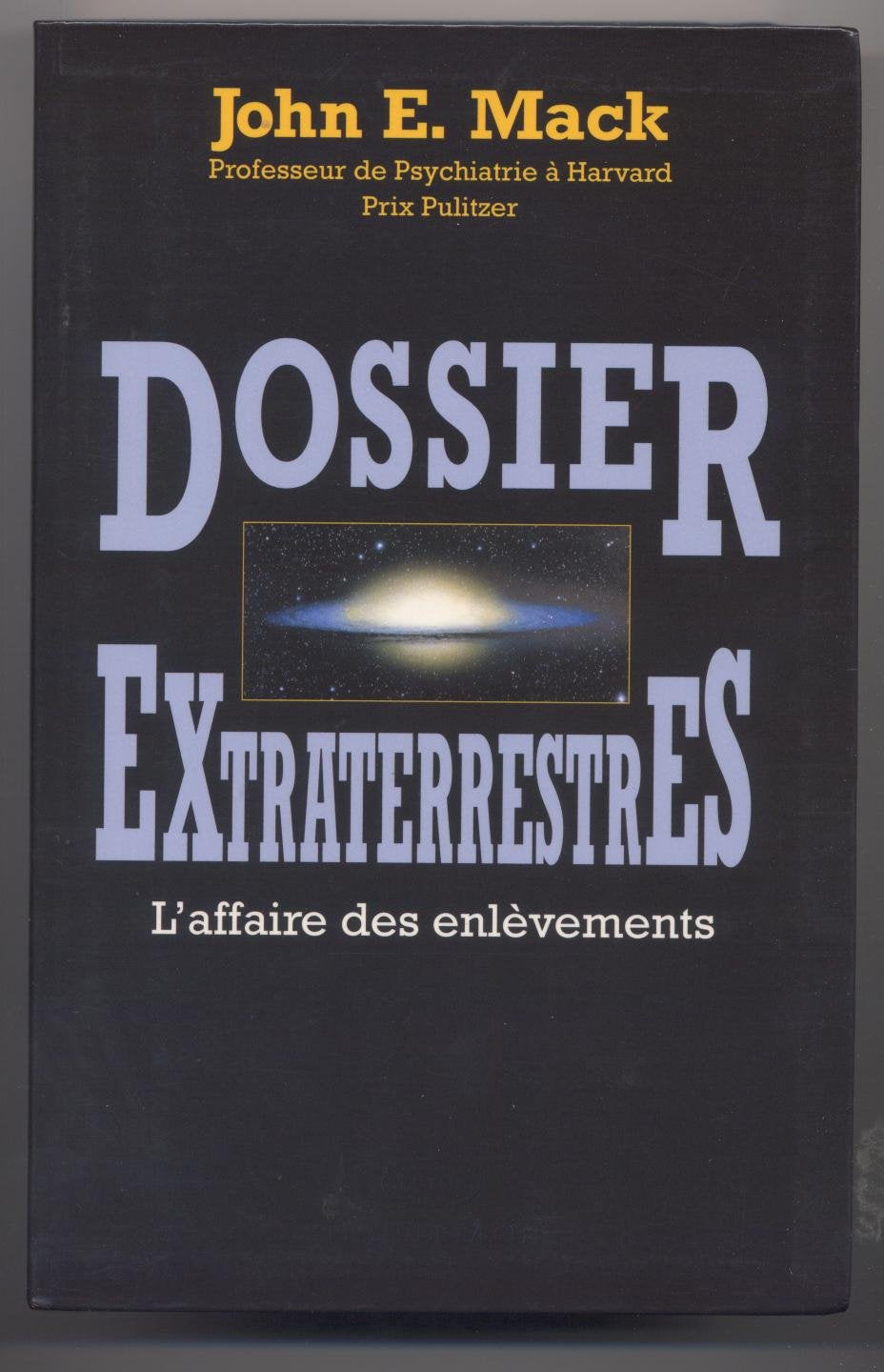 Dossier extraterrestres : l'affaire des enlèvements 9782258039926