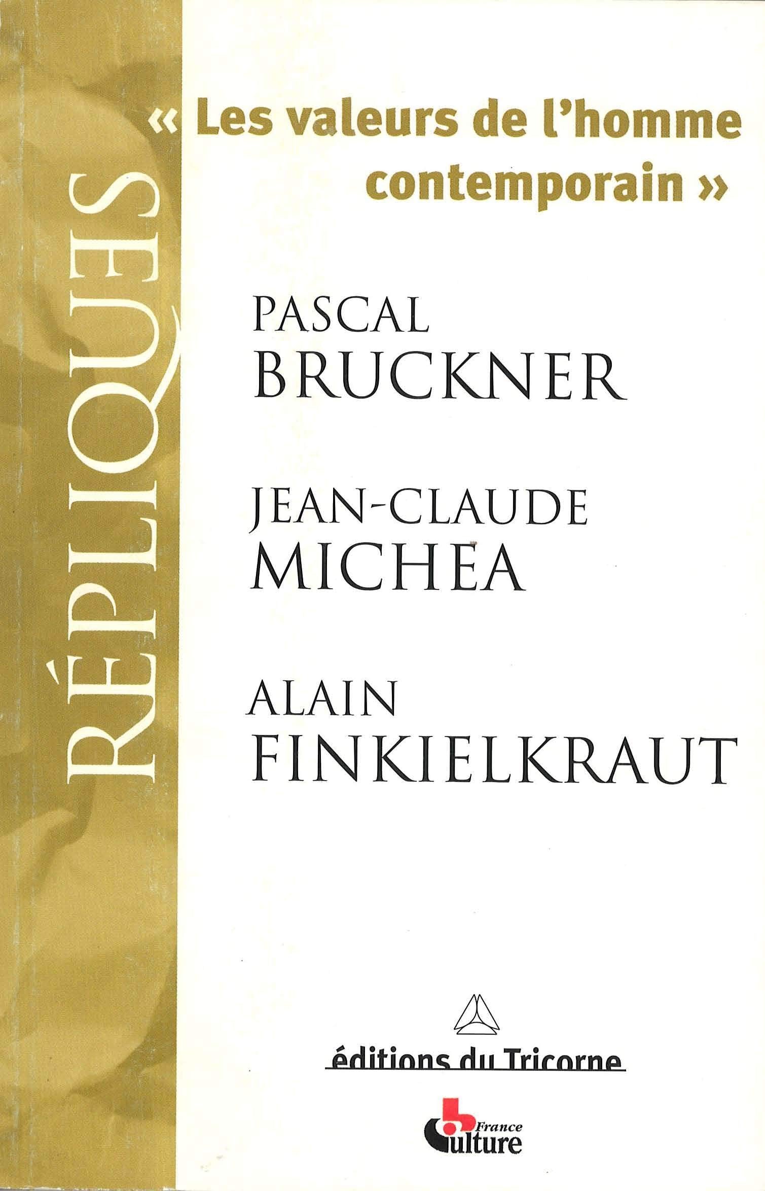 Les Valeurs de l'homme contemporain 9782829302237