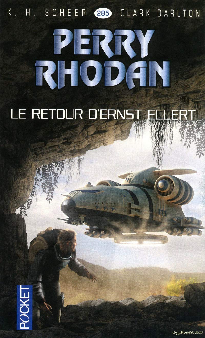 Perry Rhodan n°285 : Le retour d'Ernst Heller 9782266226318