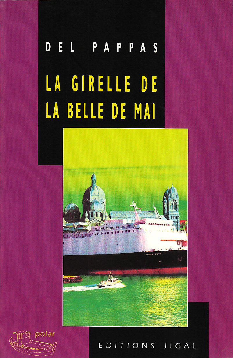 La girelle de la belle de mai 9782951105867