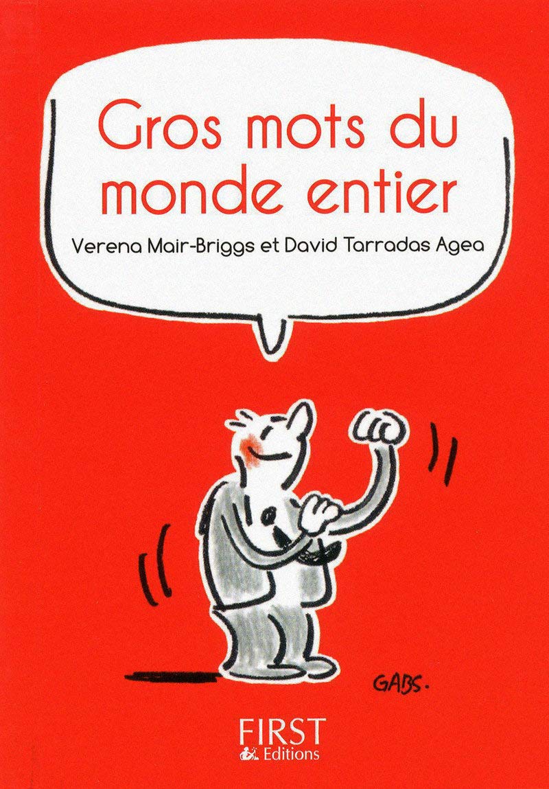 Petit Livre de - Les gros mots du monde entier 9782754018852