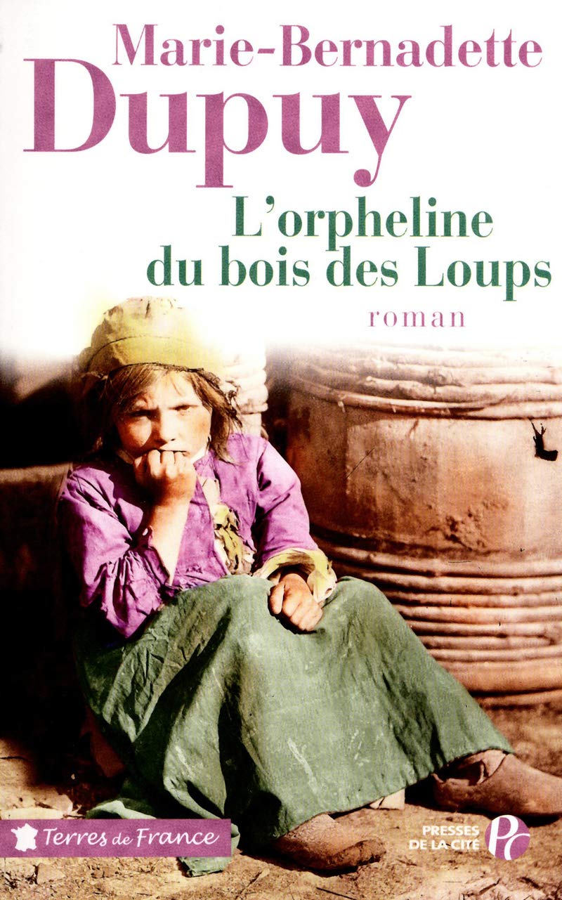 L'Orpheline du Bois des Loups 9782258092006