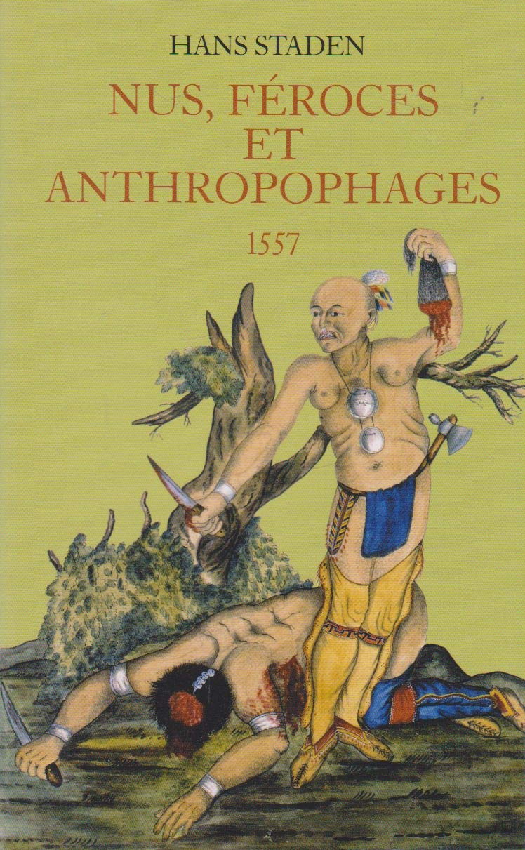 Nus, féroces et anthropophages 9782744170393