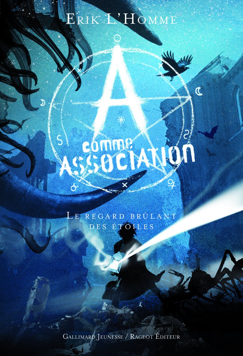 A COMME ASSOCIATION 8 - LE REGARD BRULANT DES ETOILES 9782070648832