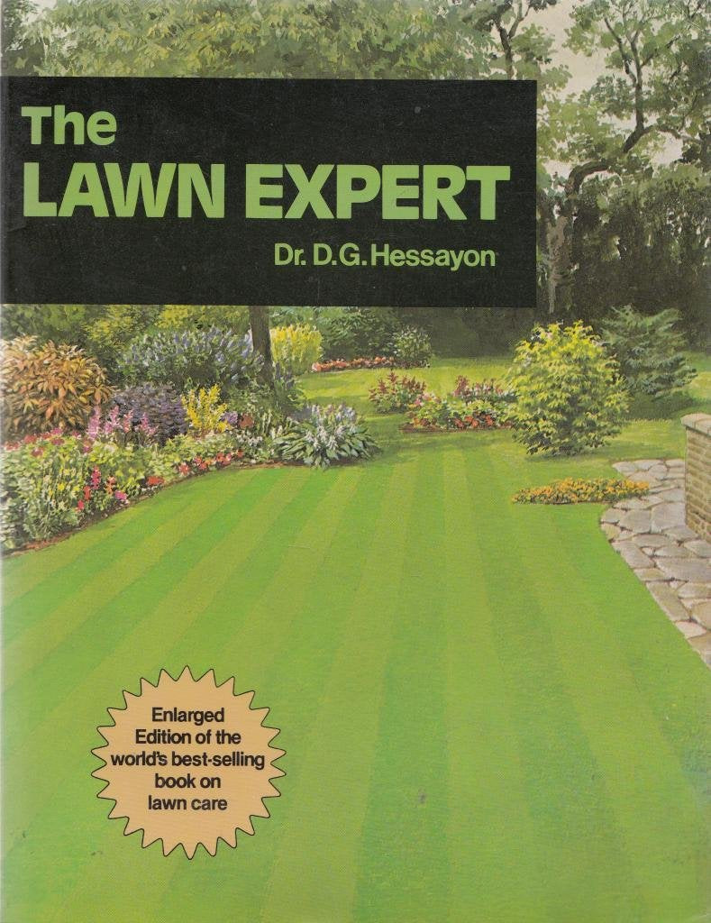 The Lawn Expert: The world's best-selling book on lawns 9780903505154