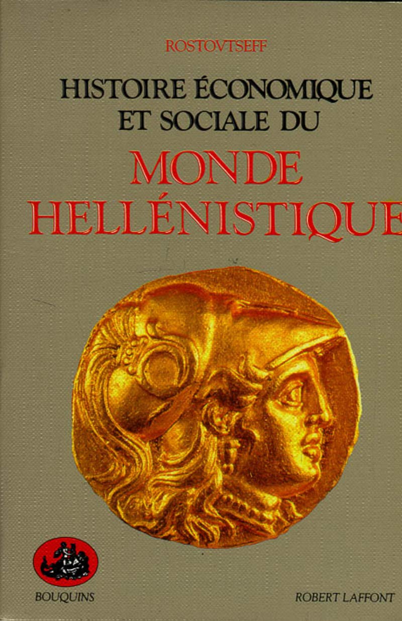 Histoire économique et sociale du monde hellénistique 9782221050156