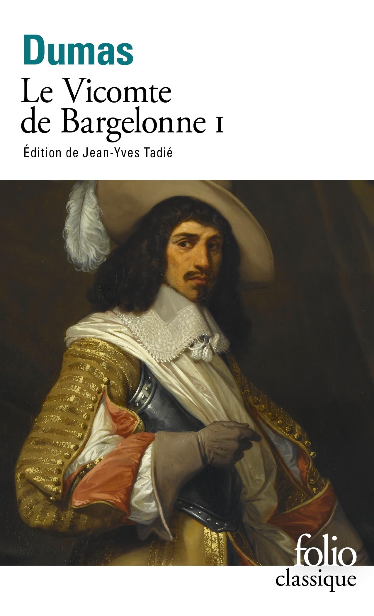 Le Vicomte de Bragelonne, tome 1 9782070400515
