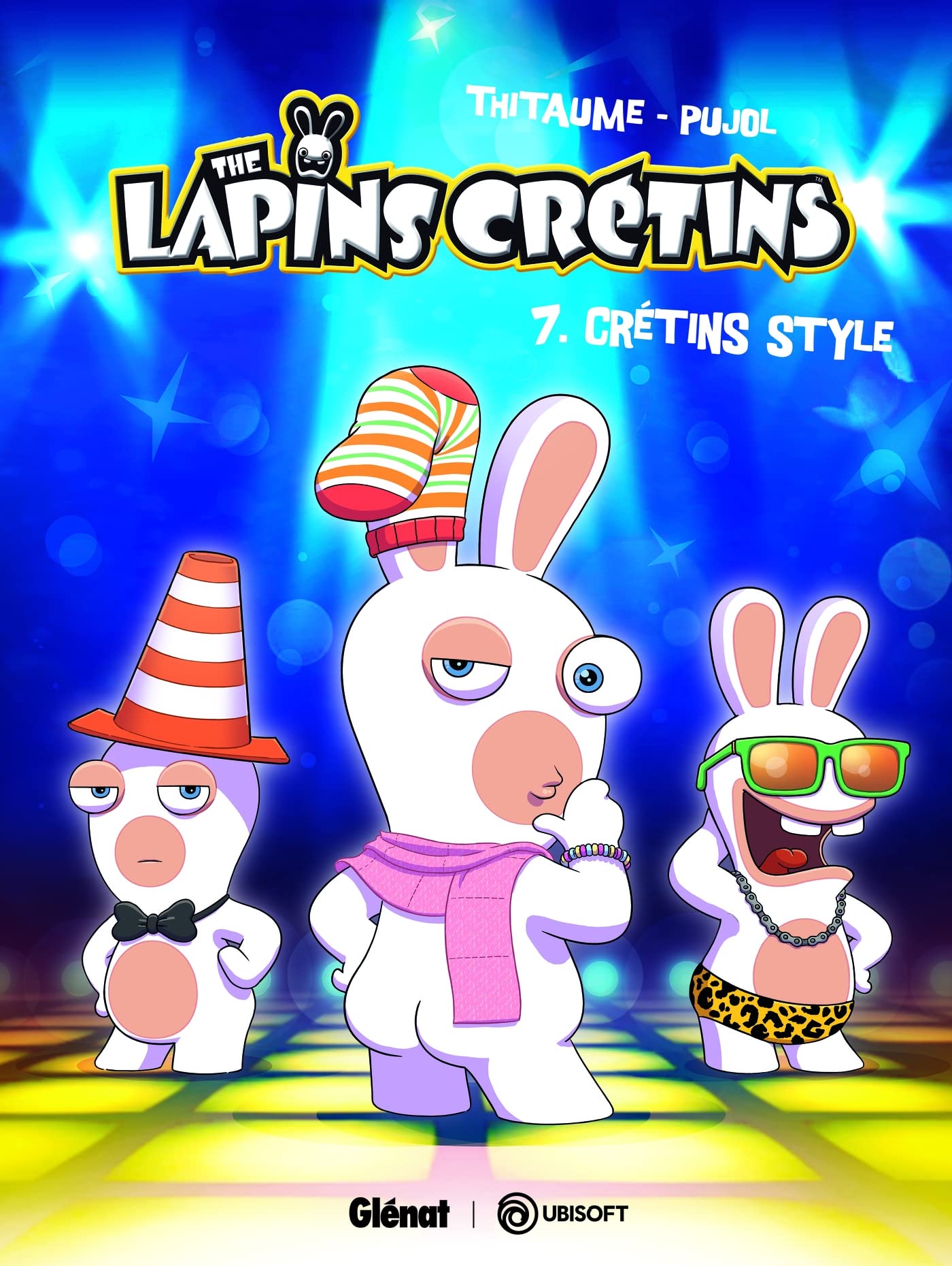 The Lapins Crétins - Tome 07: Crétin style 9782918771241