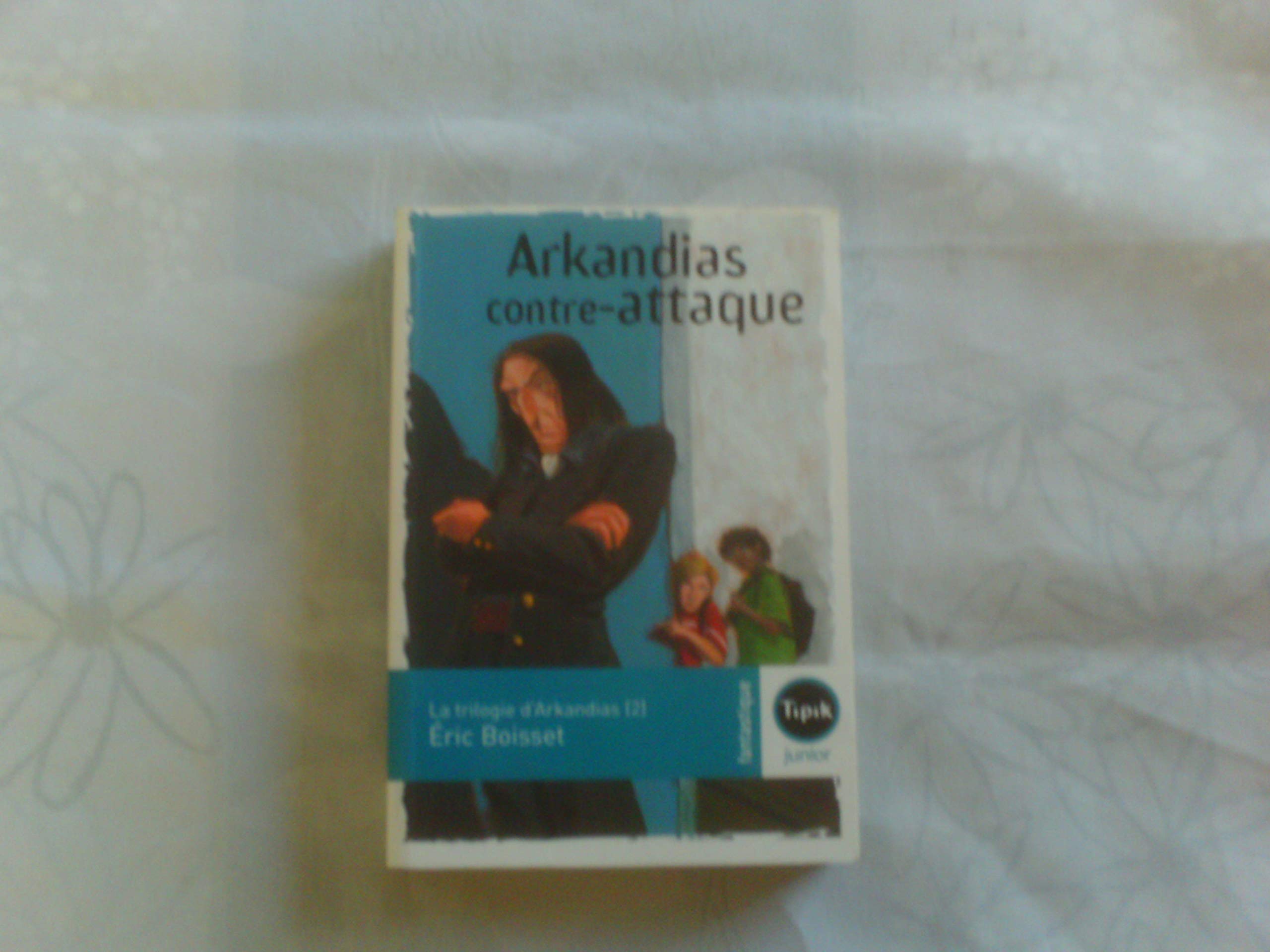 Arkandias contre-attaque 9782210984622