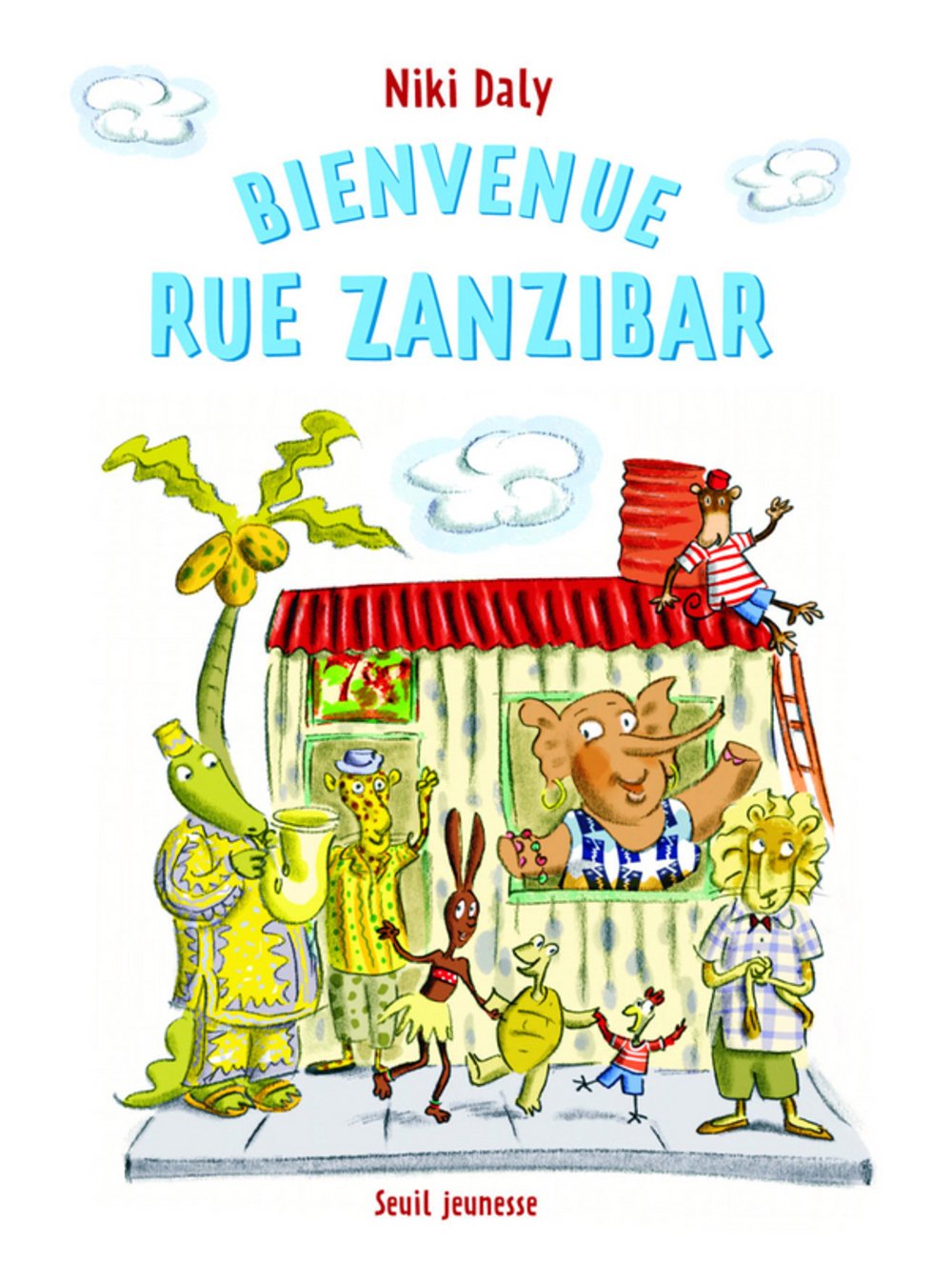 Bienvenue rue Zanzibar 9782020926058