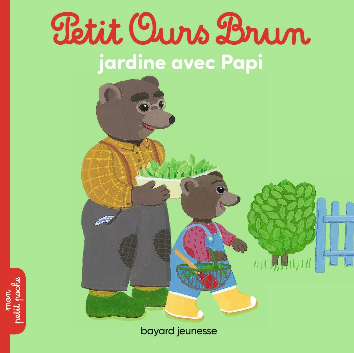 Petit Ours Brun jardine avec Papi 9791036305573
