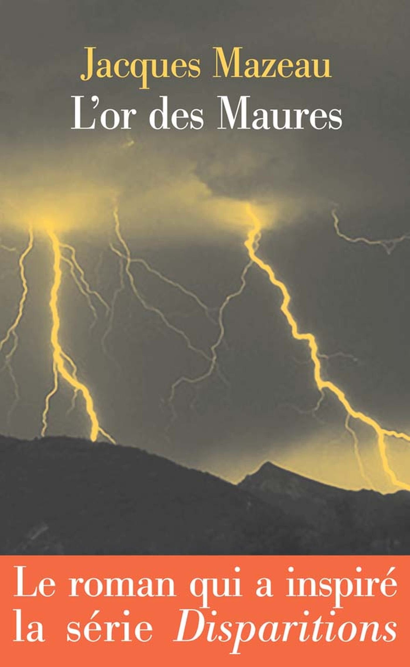 L'or des Maures 9782702434307