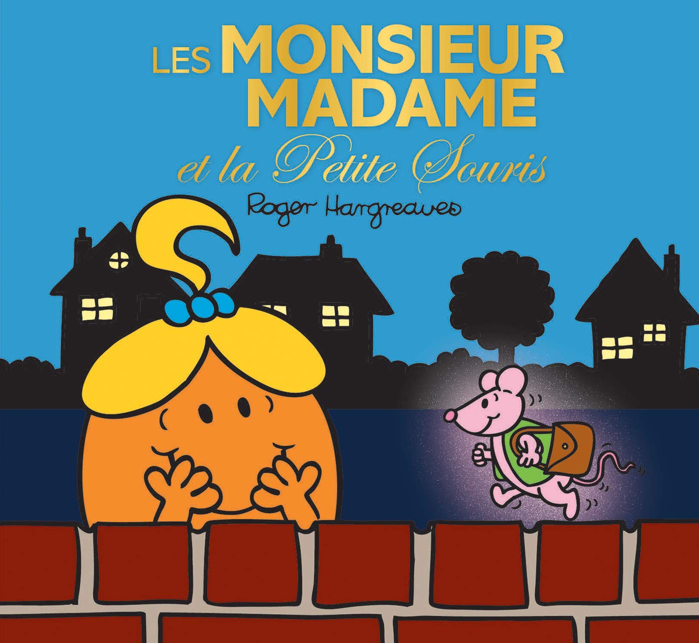 Monsieur Madame - Les Monsieur Madame et la petite souris 9782013987387