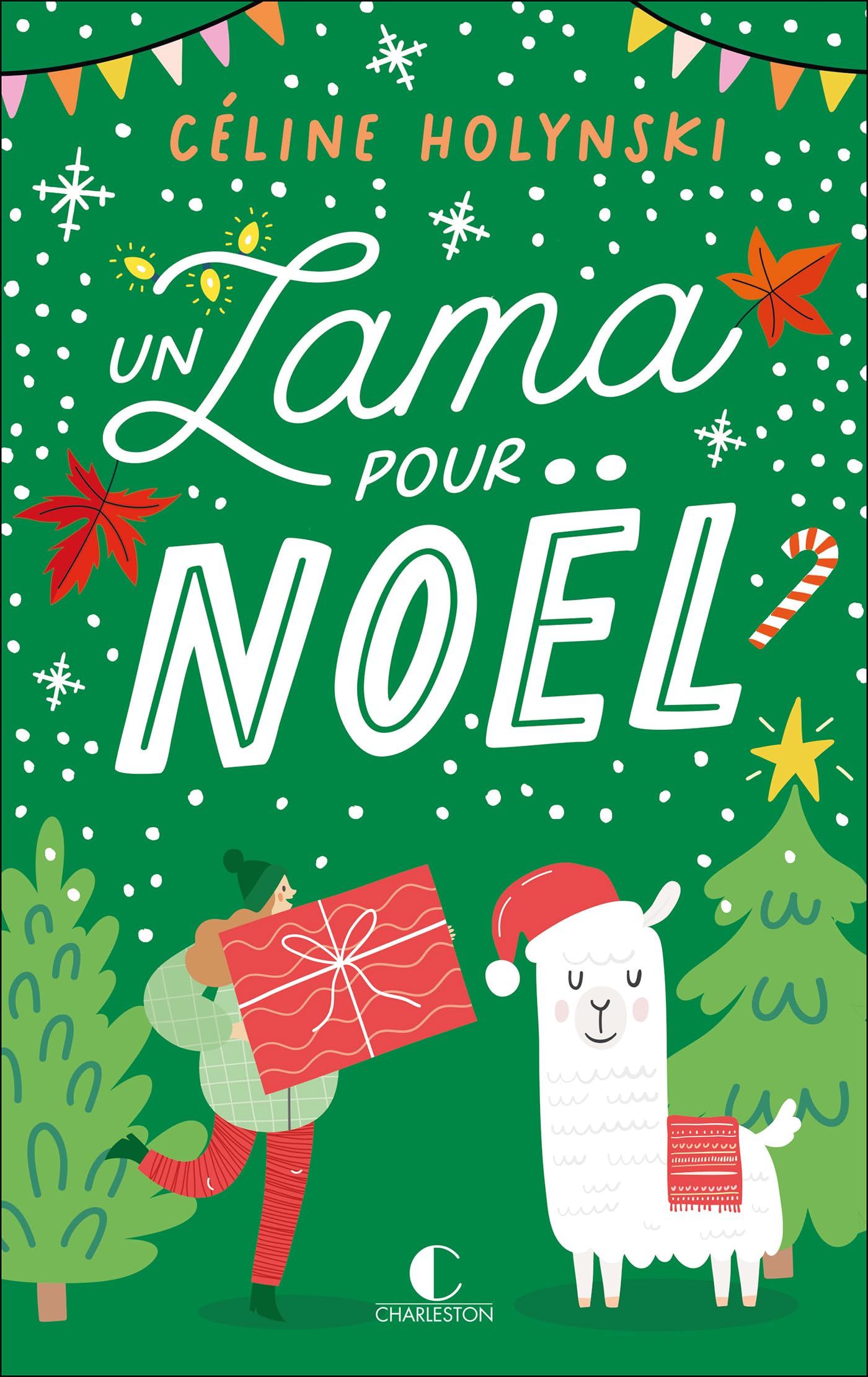 Un lama pour Noël: Une comédie de Noël décalée et déjantée ! 9782385290498