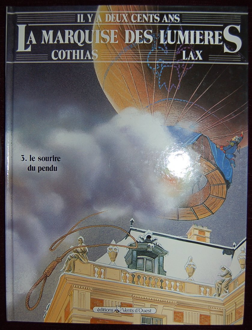 La marquise des lumieres t3 : le sourire du pendu 9782869670853