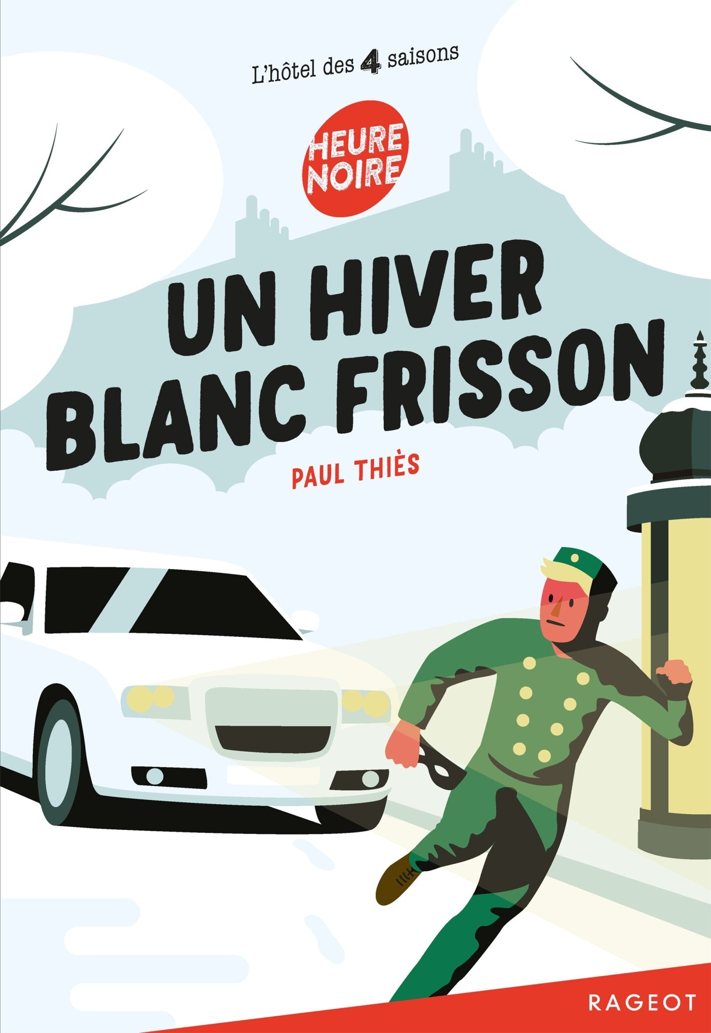 Un hiver blanc frisson: L'hôtel des quatre saisons 9782700252156