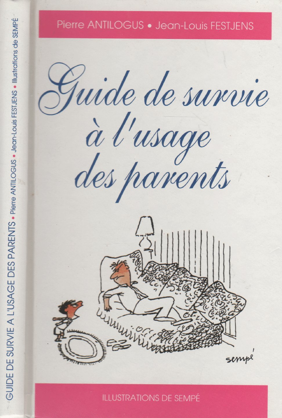 Guide de survie à l'usage des parents 9782724267785