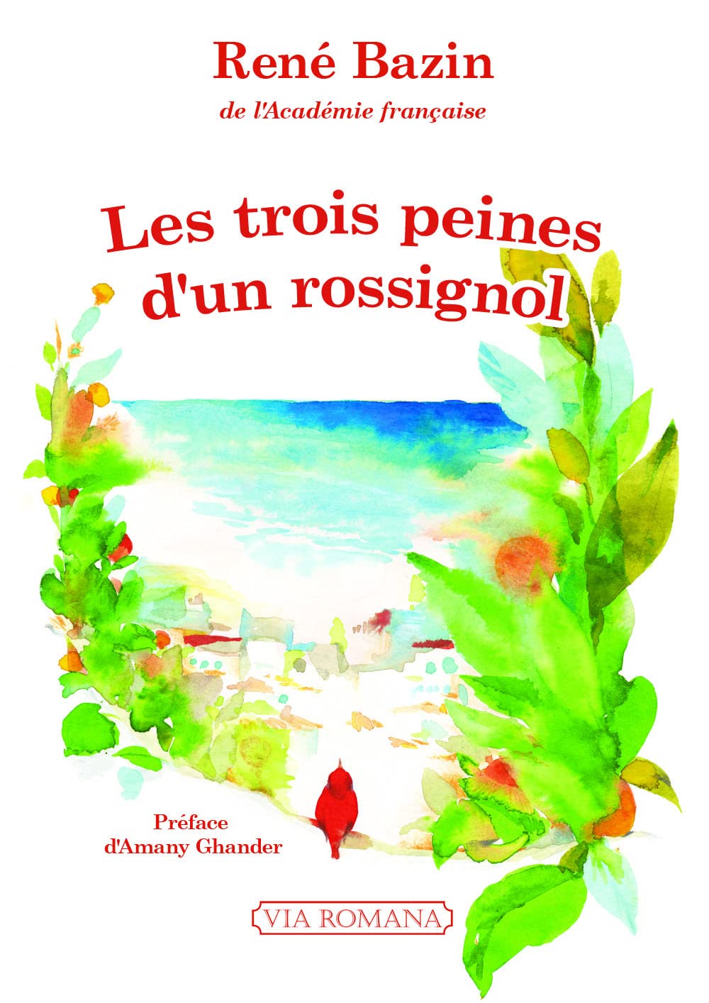 Les trois peines d´un rossignol 9782372710985