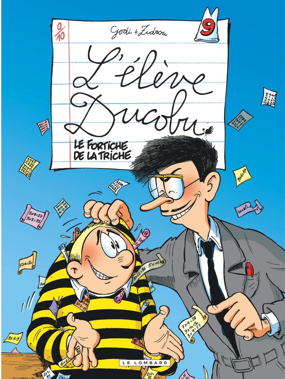 L'Elève Ducobu, tome 9 : Le Fortiche de la triche 9782803618866