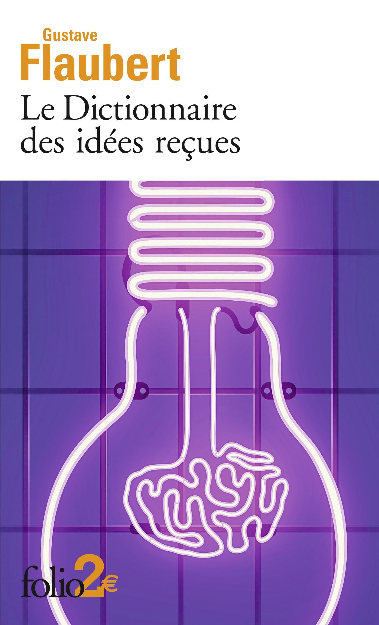 Le Dictionnaire des idées reçues 9782072728662