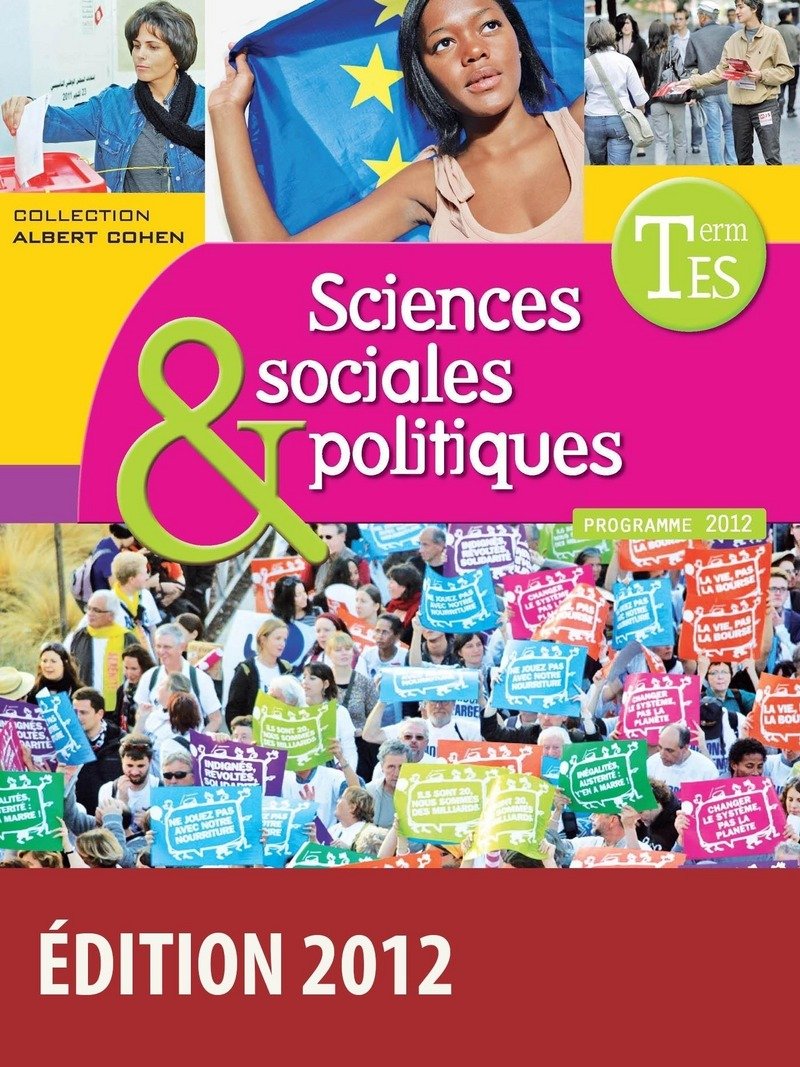 Sciences Économiques et Sociales Tle ES Spécialité • Manuel de l'élève Sciences sociales et politiques 9782047329108