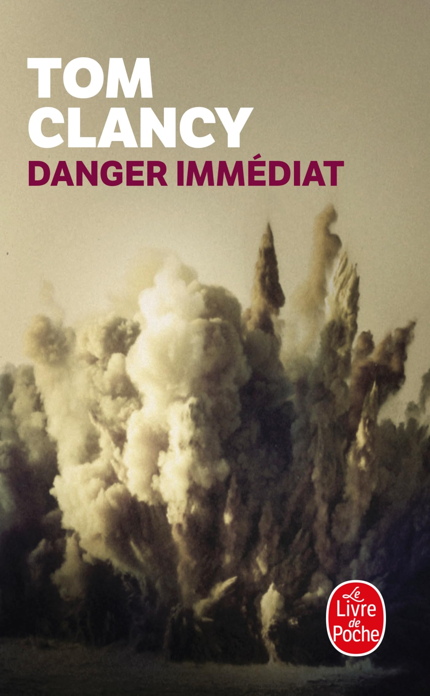 Danger immédiat 9782253062462