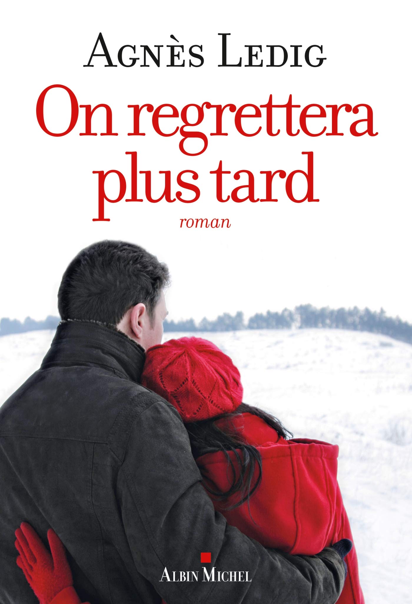 On regrettera plus tard 9782226320933