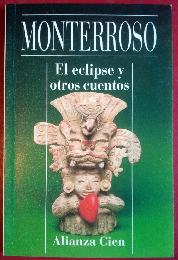 El Eclipse Y Otros Cuentos/the Eclipse and Other Stories 9788420646664