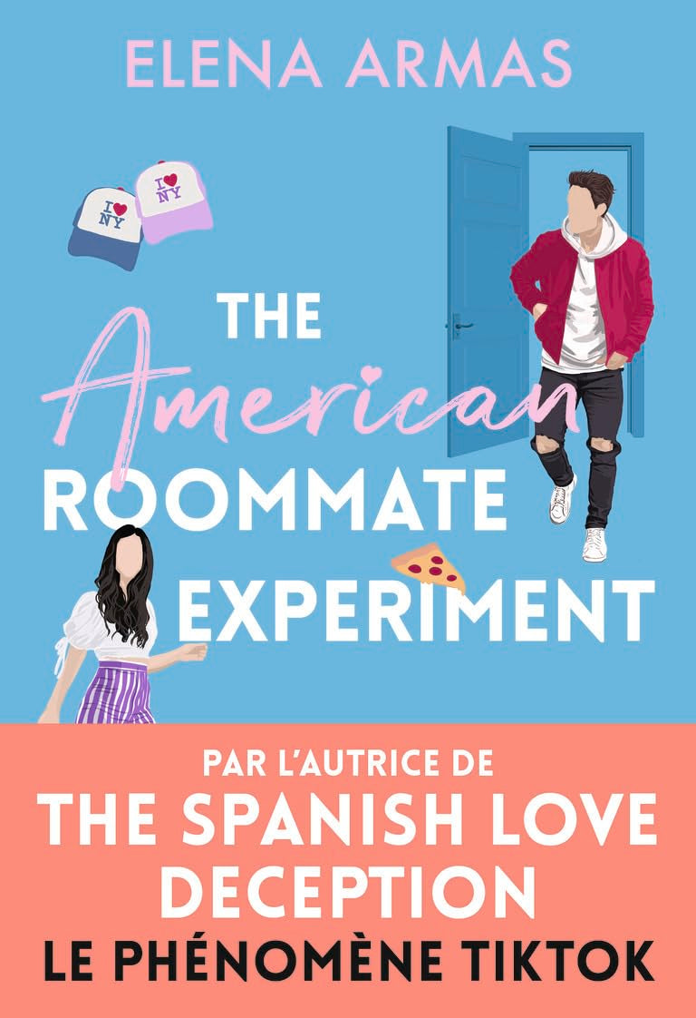 The American Roommate Experiment: Un appartement. Deux inconnus. Une expérience qui pourrait tout changer. 9782290389799