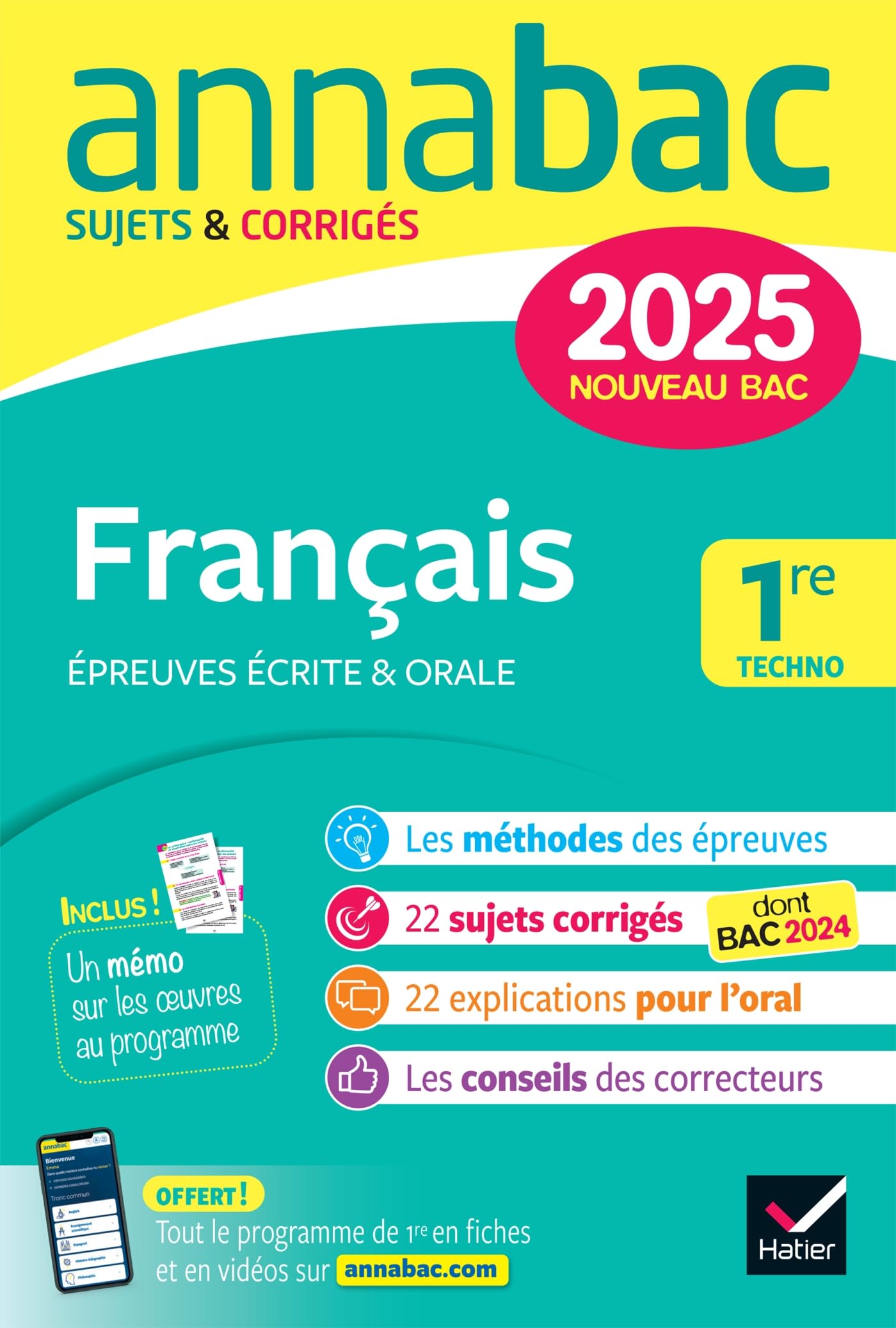 Annales du bac Annabac 2025 Français 1re technologique (bac de français écrit & oral): sujets corrigés sur les oeuvres au programme 2024-2025 9782401105539