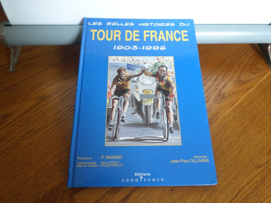 Les belles histoires du tour de France 9782911259081