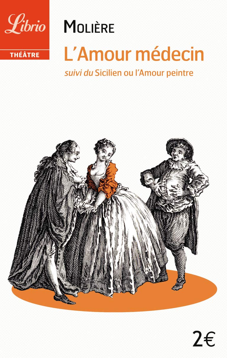 L'Amour médecin: suivi du Sicilien ou l'amour peintre 9782290078501