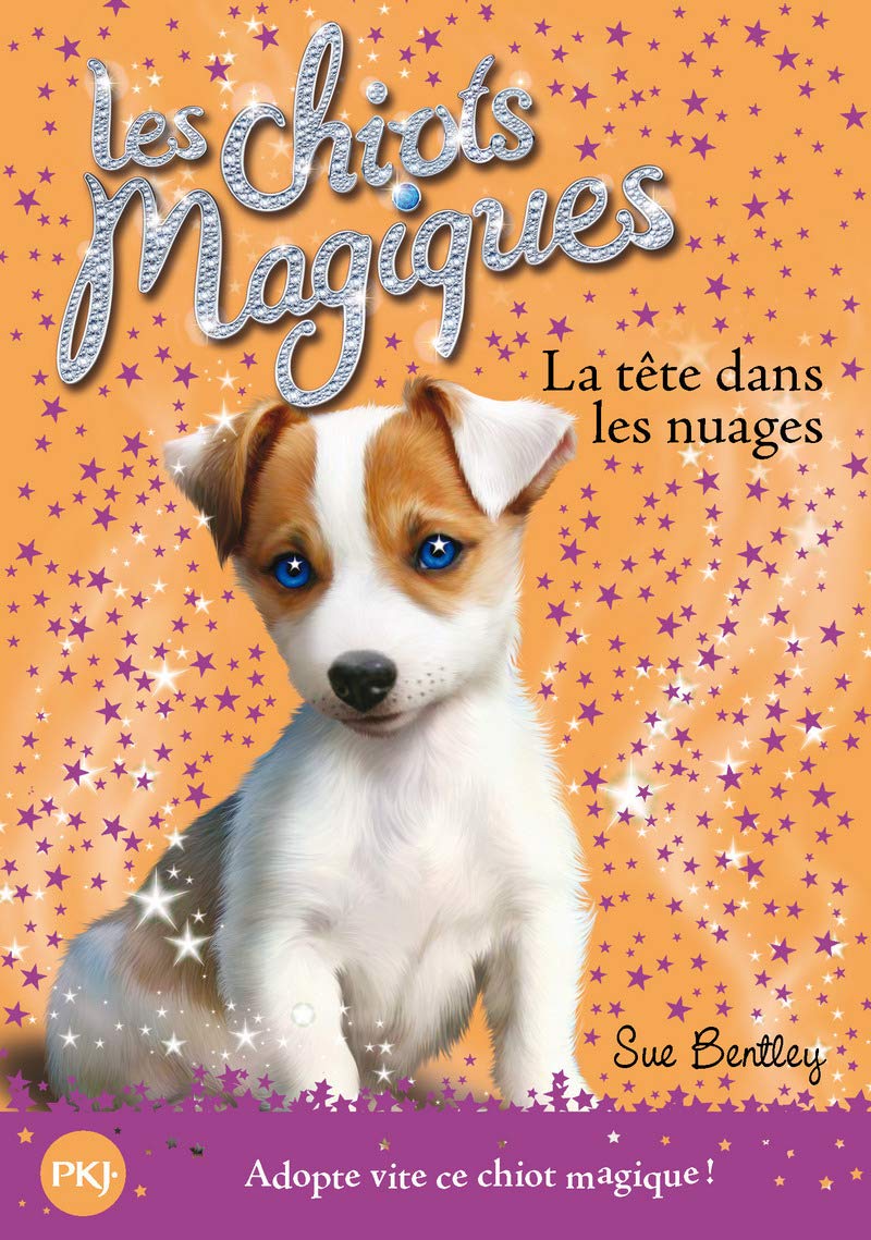Les chiots magiques - tome 03 : La tête dans les nuages (03) 9782266189354