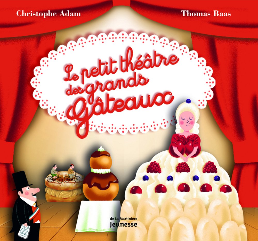 Le petit théâtre des grands gâteaux 9782732442051