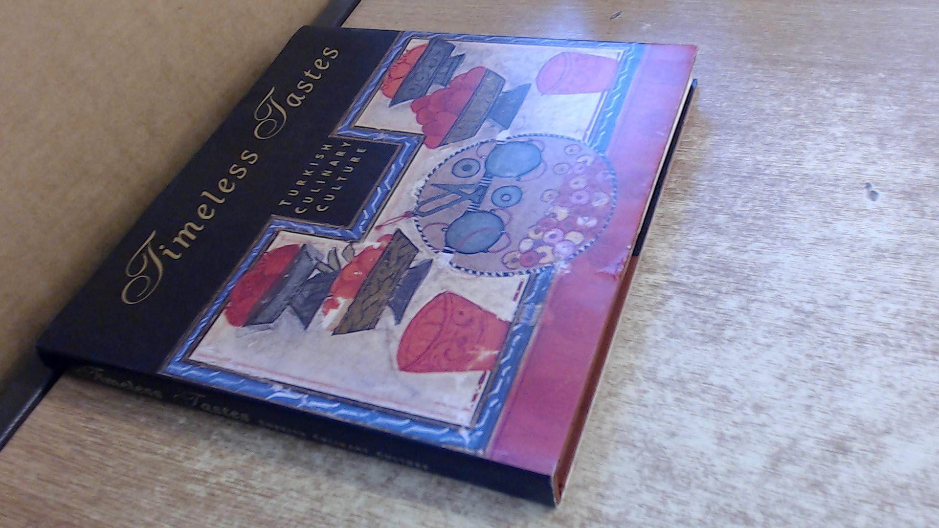 Timeless Tastes: Turkish Culinary Culture 9789759495718