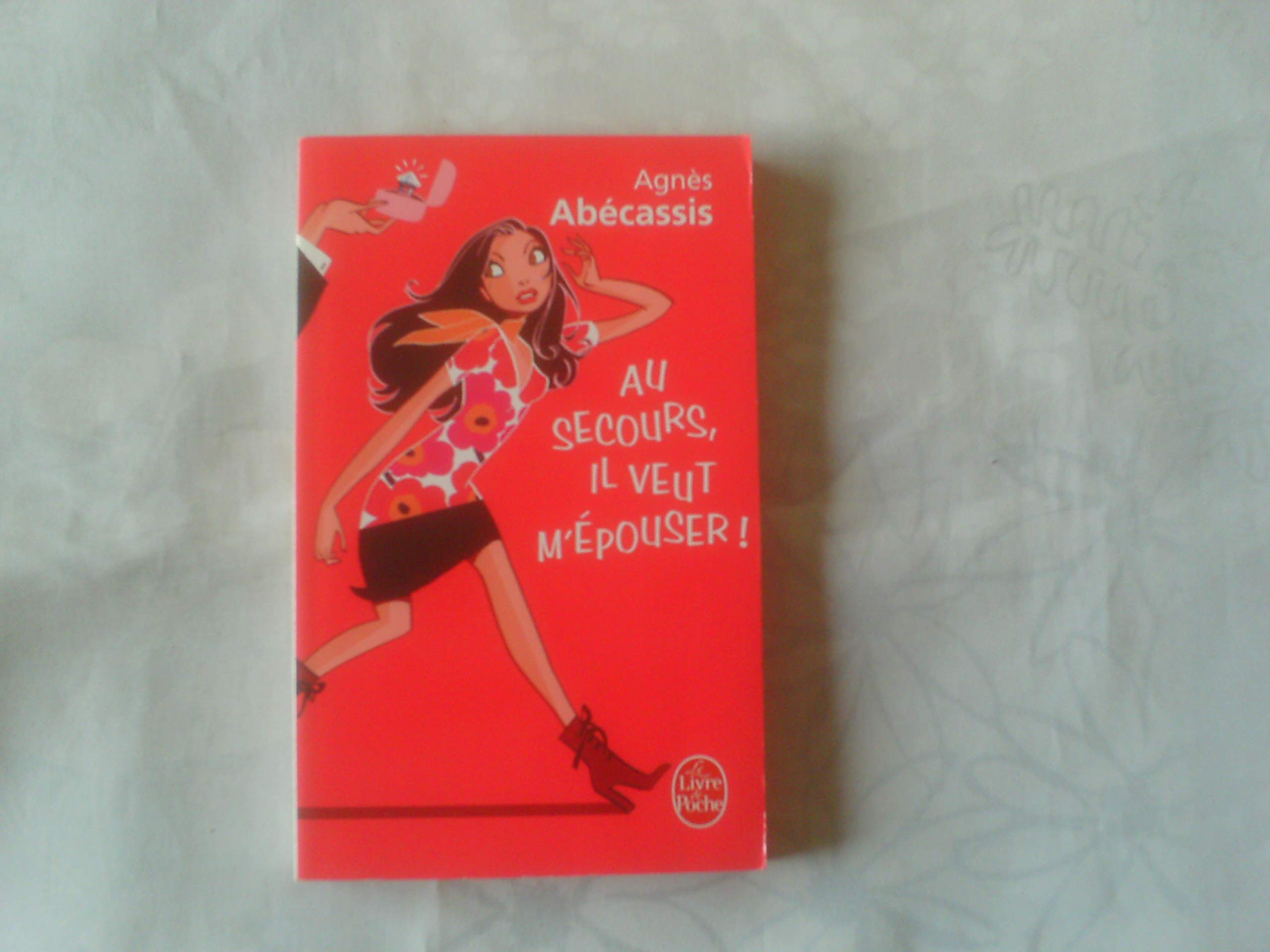 Au secours, il veut m'épouser ! 9782702137598