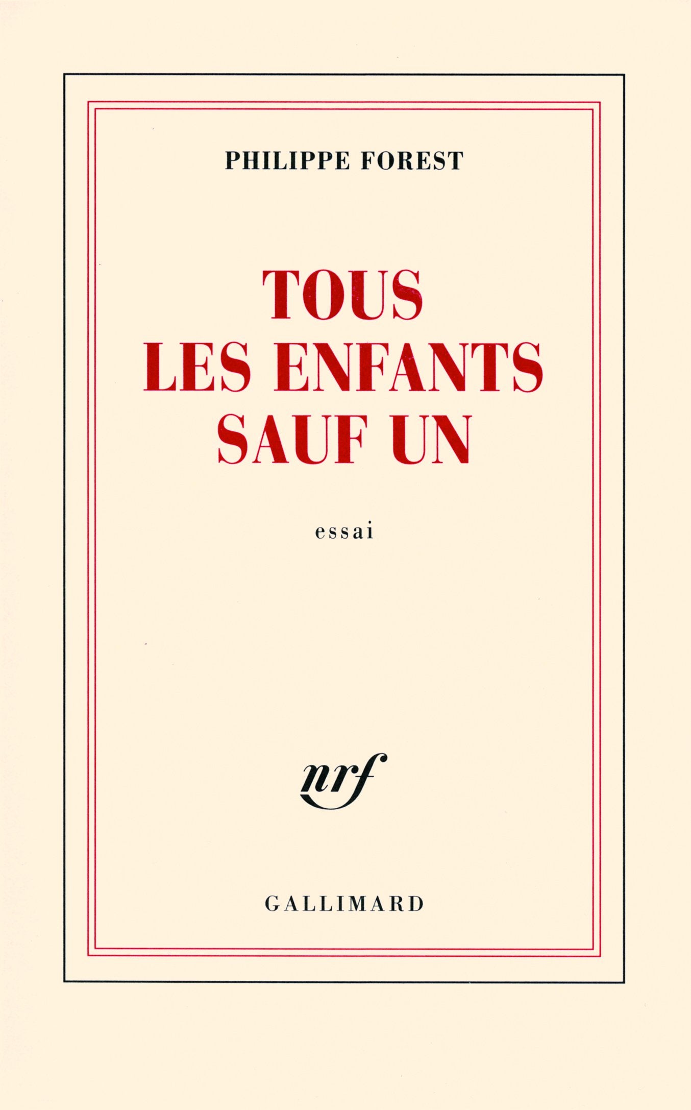Tous les enfants sauf un 9782070783120